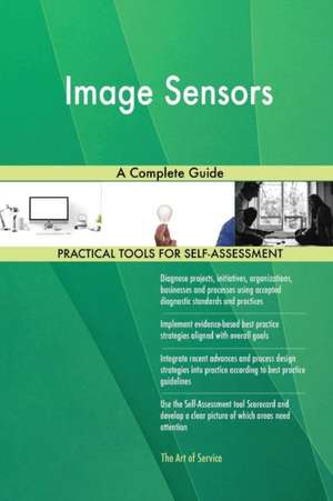 Image Sensors A Complete Guide de Gerardus Blokdyk