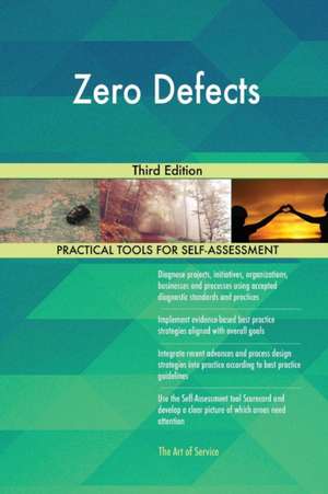 Zero Defects Third Edition de Gerardus Blokdyk