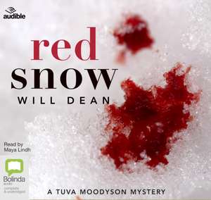 Dean, W: Red Snow de Will Dean