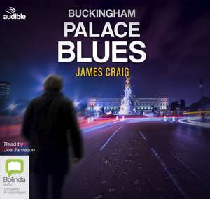 Buckingham Palace Blues de James Craig