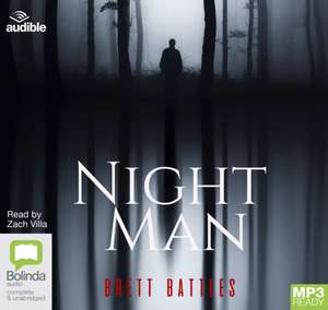 Battles, B: Night Man de Brett Battles