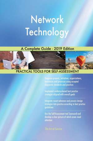 Network Technology A Complete Guide - 2019 Edition de Gerardus Blokdyk