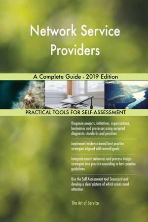 Network Service Providers A Complete Guide - 2019 Edition de Gerardus Blokdyk