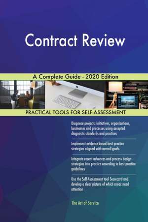 Contract Review A Complete Guide - 2020 Edition de Gerardus Blokdyk