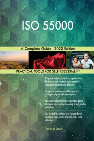 ISO 55000 A Complete Guide - 2020 Edition de Gerardus Blokdyk