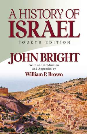 History of Israel de John Bright