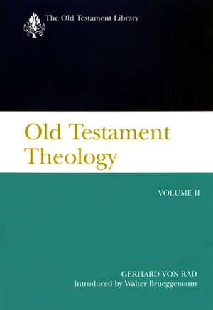 Old Testament Theology Volume 2 de Gerhard Von Rad