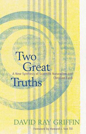 Two Great Truths de David Ray Griffin