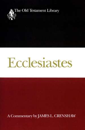 Ecclesiastes de Crenshaw