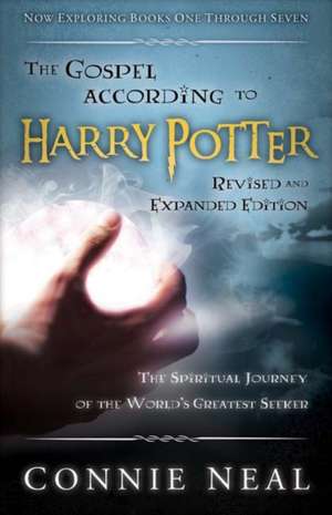 The Gospel According to Harry Potter de Connie Neal