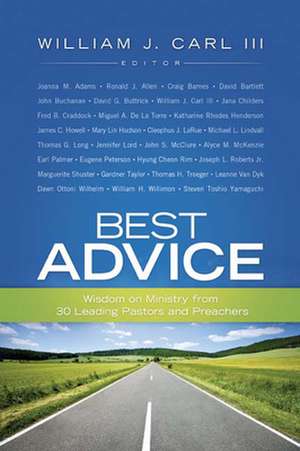 Best Advice de William J. III Carl