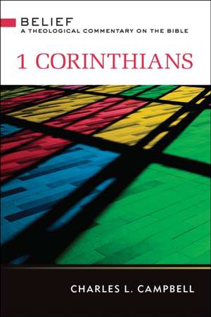 1 Corinthians de Charles L. Campbell