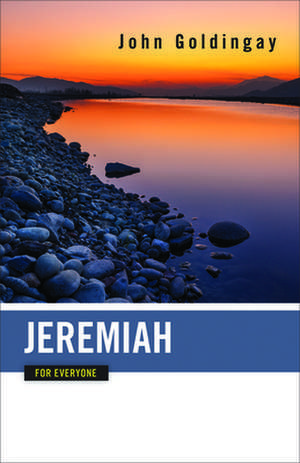 Jeremiah for Everyone de John Goldingay