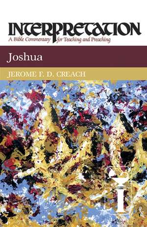 Joshua Interpretation de Jerome F. D. Creach