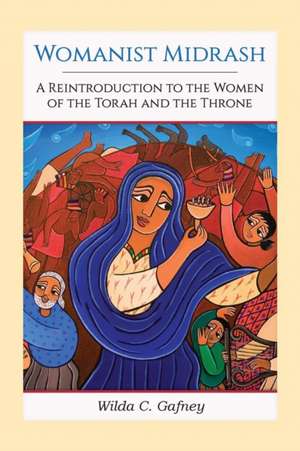 Womanist Midrash de Wilda C. Gafney