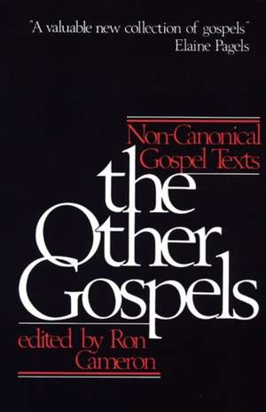 Other Gospels de Ron Cameron