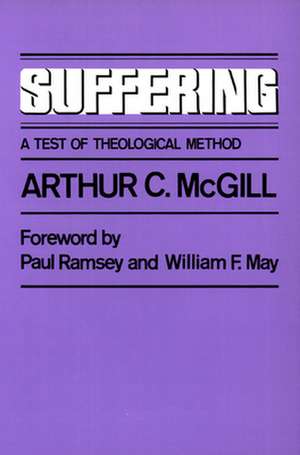 Suffering de Arthur Chute McGill