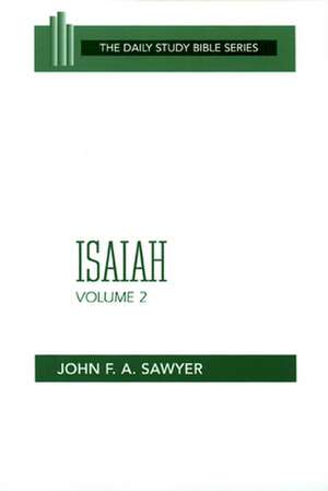 Isaiah, Vol. 2 (Dsb-OT) de John F. a. Sawyer