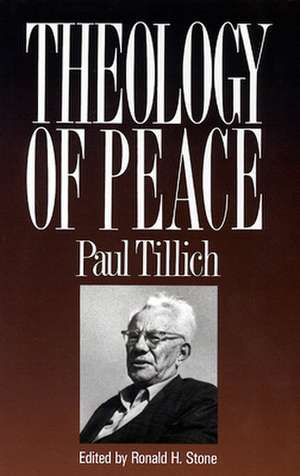 Theology of Peace de Paul Tillich