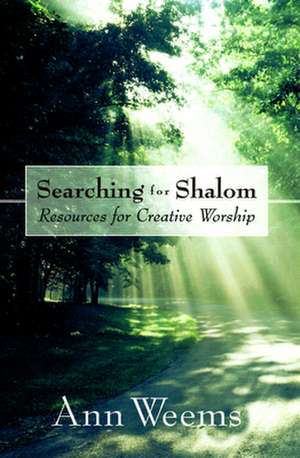 Searching for Shalom de Ann Weems