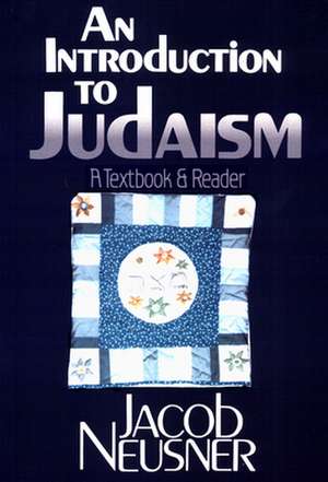 An Introduction to Judaism de Jacob Neusner