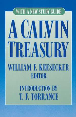 A Calvin Treasury de John Calvin