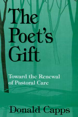 The Poet's Gift de Donald Capps