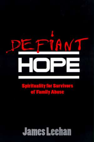 Defiant Hope de LEEHAN