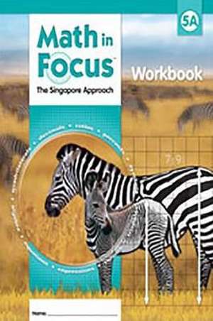 Math in Focus Wkbk Grd 5 de Great Source