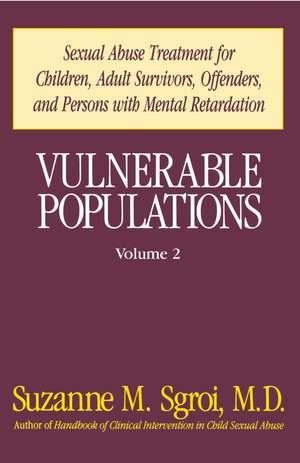 Vulnerable Populations Vol 2 de Suzanne Sgroi