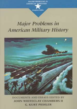 Major Problems in American Military History de Thomas G. Paterson