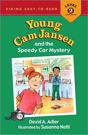 Young Cam Jansen and the Speedy Car Mystery de David A Adler