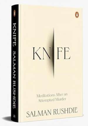 Knife de Salman Rushdie