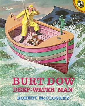 Burt Dow, Deep-Water Man de Robert McCloskey