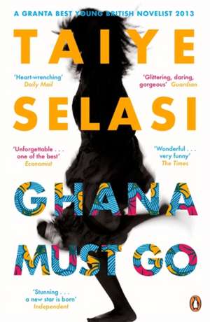 Ghana Must Go de Taiye Selasi