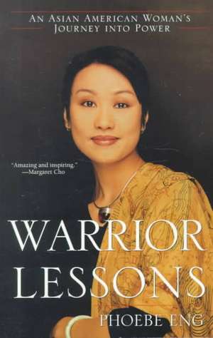 Warrior Lessons de Phoebe Eng