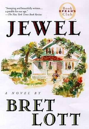 Jewel de Bret Lott