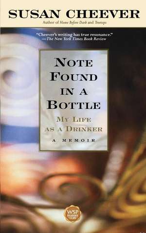 Note Found in a Bottle de Susan Cheever