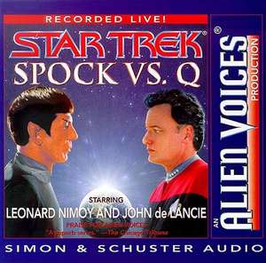 Spock Vs Q de Alien Voices