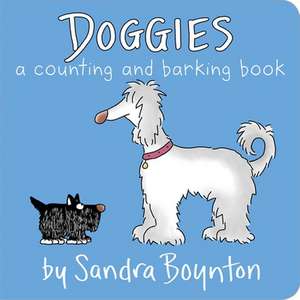 Doggies: A Counting and Barking Book de SANDRA BOYNTON