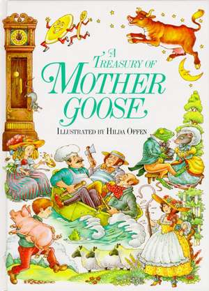 A Treasury of Mother Goose de HILDA OFFEN