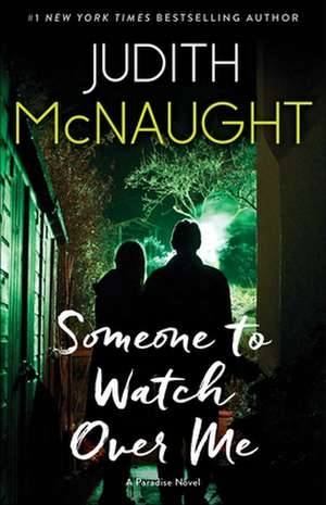 Someone to Watch Over Me de Judith McNaught