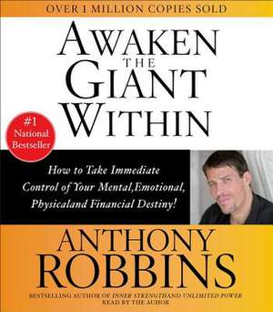 Awaken the Giant Within de Anthony Robbins