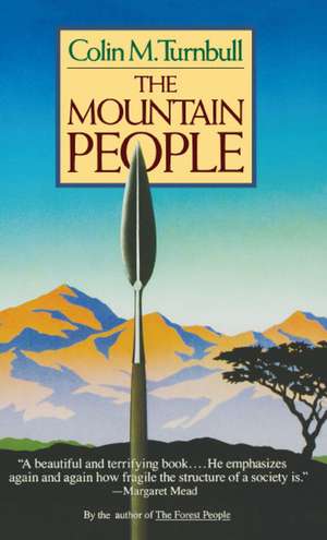 Mountain People de Colin Turnbull