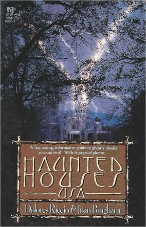 Haunted Houses U.S.A. de Dolores Riccio