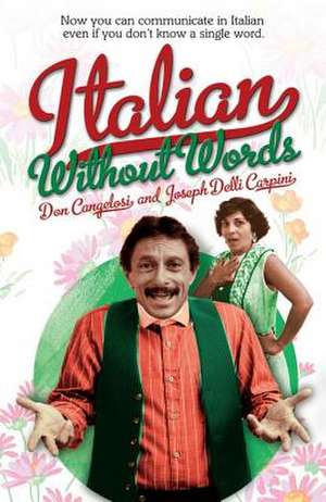 Italian Without Words de Don Cangelosi