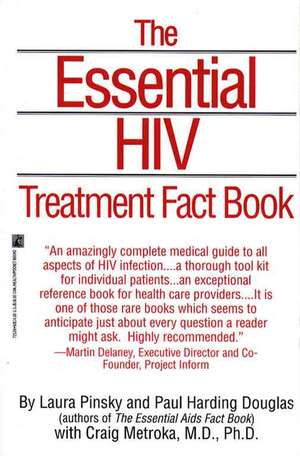 The Essential HIV Treatment Fact Book de Pansky