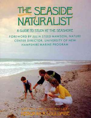 Seaside Naturalist: Seaside Naturalist de Deborah A. Coulombe