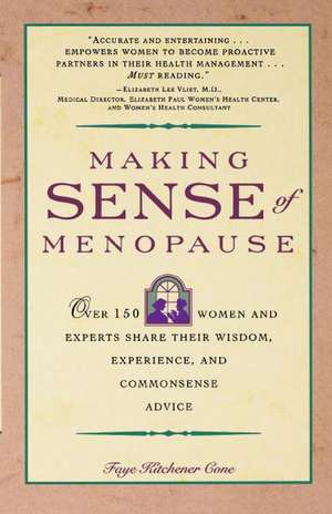 Making Sense of Menopause de Faye Kitchener Cone