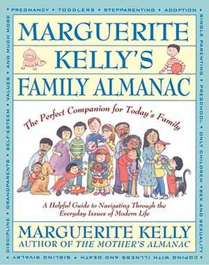 Marguerite Kelly's Family Almanac de Marguerite Kelly